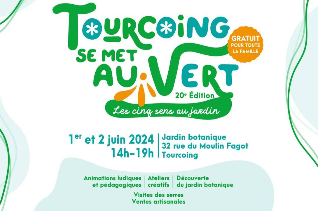 Tourcoing se met au vert Du 1 au 2 juin 2024
